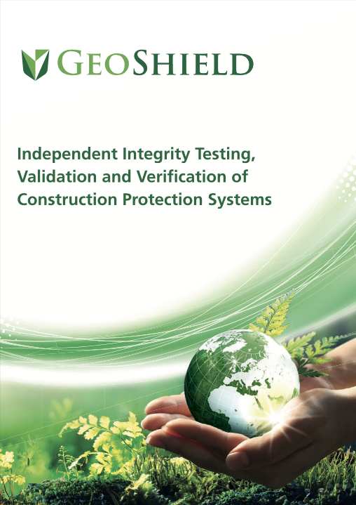 Independent Integrity Testing Validation and Verification ofConstruction Protection systems